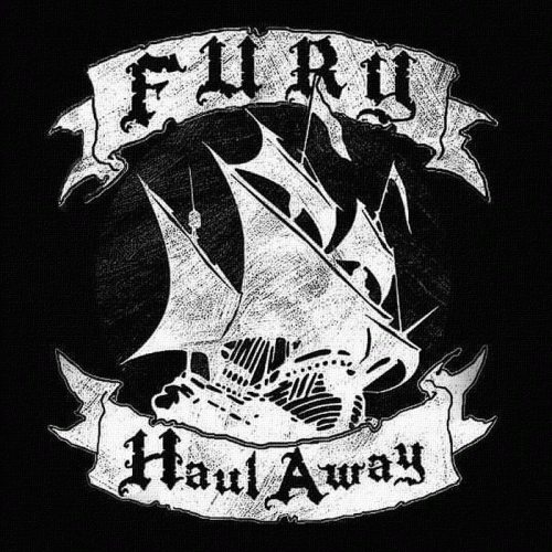 Fury (UK) : Haul Away